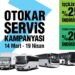 Otokar'ın “Servis Kampanyası” ile Bahar Erken Gelecek