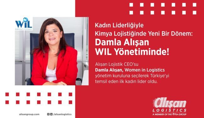 Damla Alışan, Kimya Lojistiği Konsorsiyumu WIL'in Yönetim Kurulu'nda Türkiye'yi Temsil Eden İlk Kadın Lider Oldu!